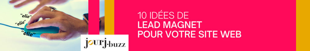 10 lead magnet pour votre site web